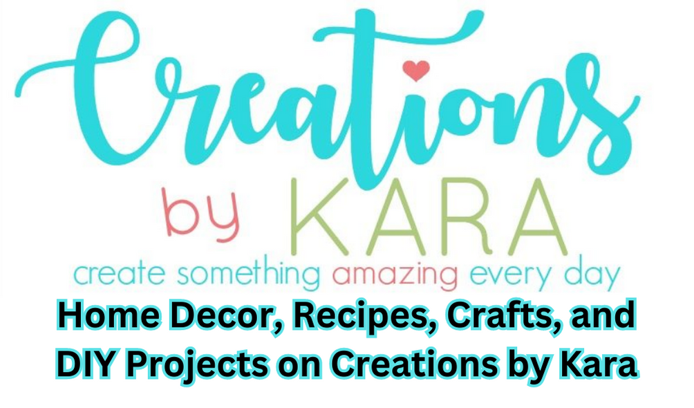 creations by kara home decor recipe craft diy blog